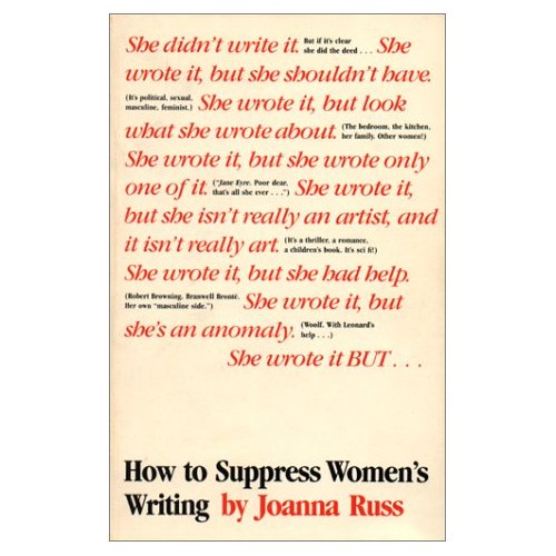 How to Suppress Women’s Writing